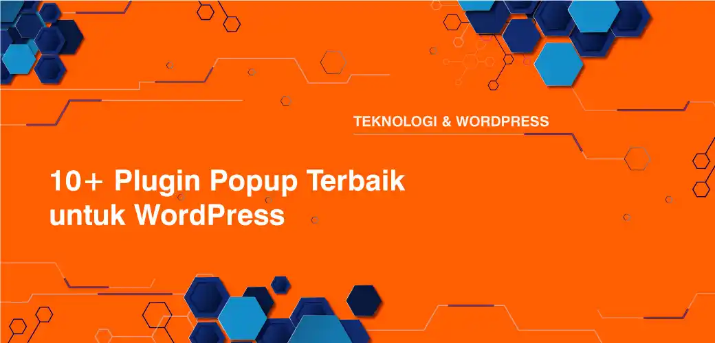10 Plugin Popup Terbaik untuk WordPress
