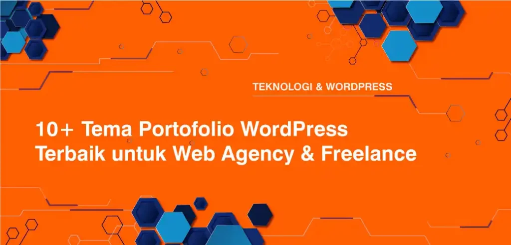 10+ Tema Portofolio WordPress Terbaik untuk Web Agency & Freelance
