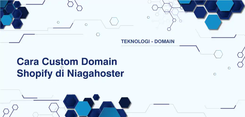 Cara Custom Domain Shopify di Hostinger