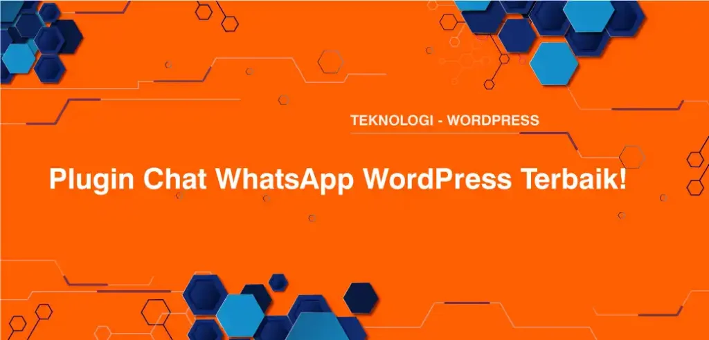 Plugin Chat WhatsApp WordPress Terbaik