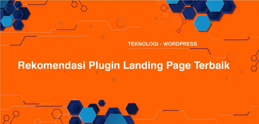 Rekomendasi Plugin Landing Page Terbaik